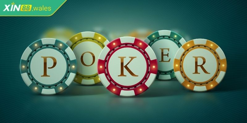 Poker Xin88 - Hướng dẫn cách chơi Đơn Giản Dễ Trúng 2 Các thuật ngữ trong Poker XIN88